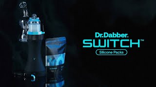 Switch™ Silicone Packs - Now Available | Dr.Dabber®