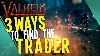 3 WAYS to FIND the TRADER // Beginners Guide // Valheim Tutorials