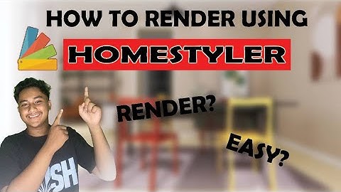 Beginner Practice - How To ‘Render’ With Homestyler