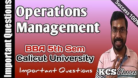 Operations Management|Important Questions|Calicut University BBA 5th Semester