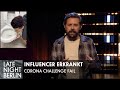 Corona Fail: Influencer durch Toilette ablecken erkrankt | Stand-Up | Late Night Berlin | ProSieben