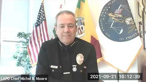 LAPD Chief Moore Media Availability 9/21/21