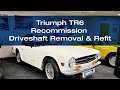 Triumph tr6 recommission project  driveshaft removal  refit