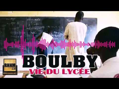 BOULBY - VIE DU LYCÉE (2018)