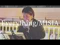 【切ないラブバラード】Everything/MISIA(Covered by juri)