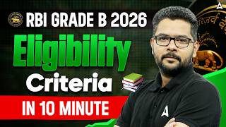 RBI Grade B Eligibility 2026 | RBI Grade B 2026 Notification | By Veer Ashutosh Sir