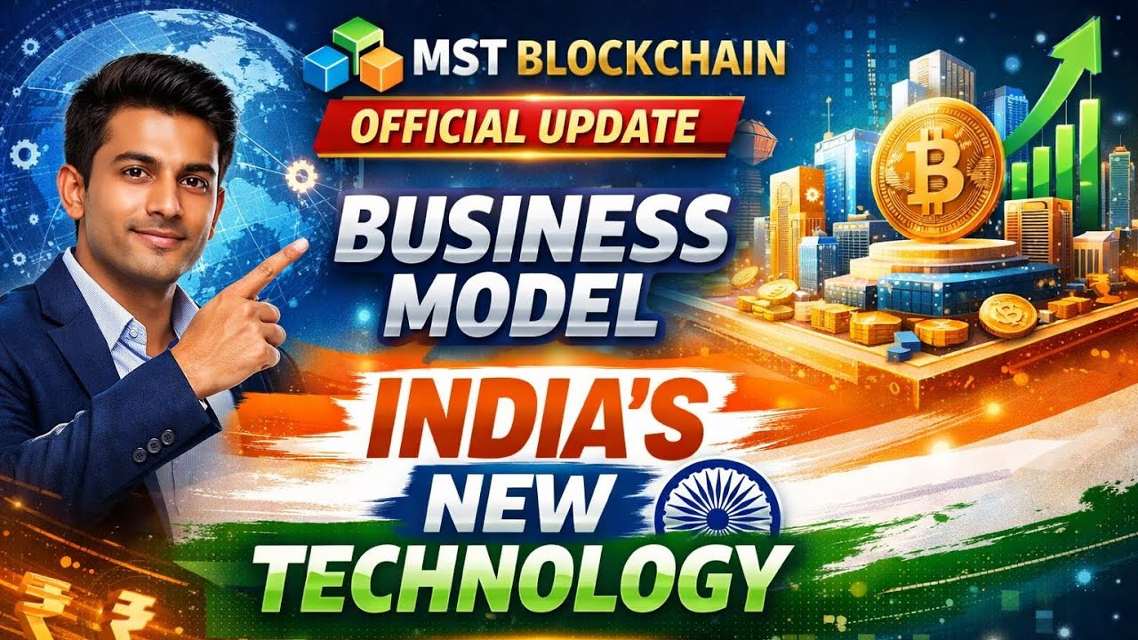 MST Blockchain Official Update। Business Model। India's New Technology 