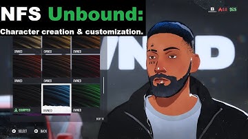 NFS Unbound: All character customization options.