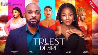 TRUEST DESIRE (New Movie) Deza The Great, Faith Duke, Shaznay Okawa, Emmanuella 2024 Nollywood Movie image