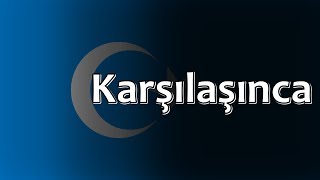 Turkish Folk Song - Karşılaşınca