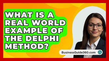 What Is A Real World Example Of The Delphi Method? - BusinessGuide360.com