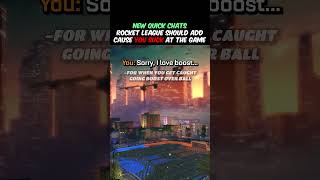 NEW QUICK CHATS Because YOU SUCK #rocketleague