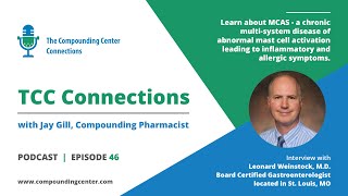 All you need to know about MCAS with Dr. Weinstock by The Compounding Center 3,026 views 8 months ago 42 minutes