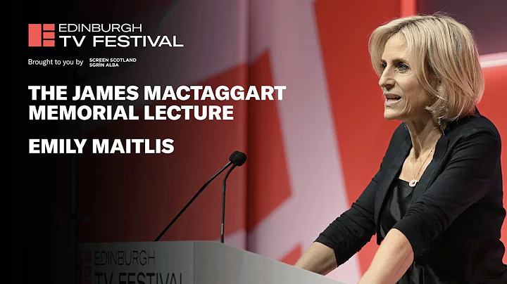 The James MacTaggart Lecture 2022: Emily Maitlis |...