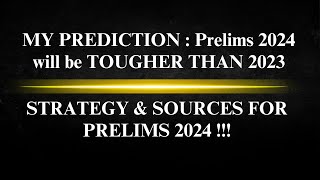 No Rubbish, Only *PYQ Based* Strategy & Sources for Prelims 2024 | Major Announcement at the END |