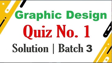 DigiSkills Graphic Design Quiz No 1 Solution Batch 3 DSTP 2.0