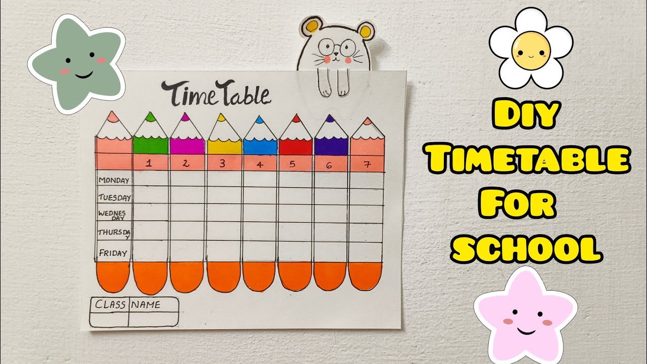 DIY Timetable for school | How to make Timetable for School | time ...