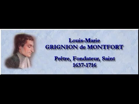 La vie de saint Louis Marie Grignon de Montfort le docteur de la Vierge Marie 1673 1716 