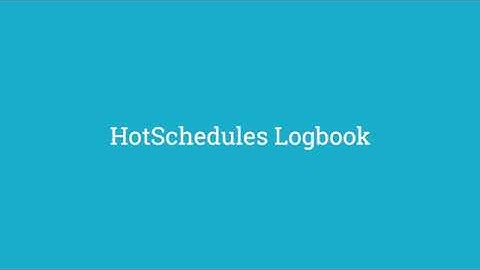 HotSchedules Logbook Overview