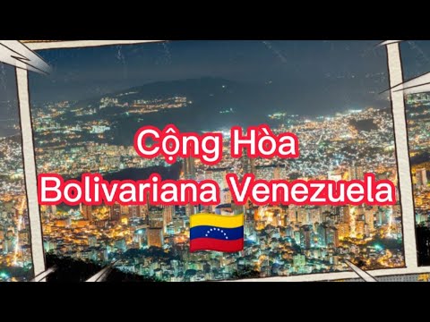 Video: Cộng Hòa Venezuela