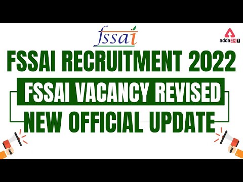 FSSAI Recruitment 2022 | FSSAI Vacancy Revised | New Official Update