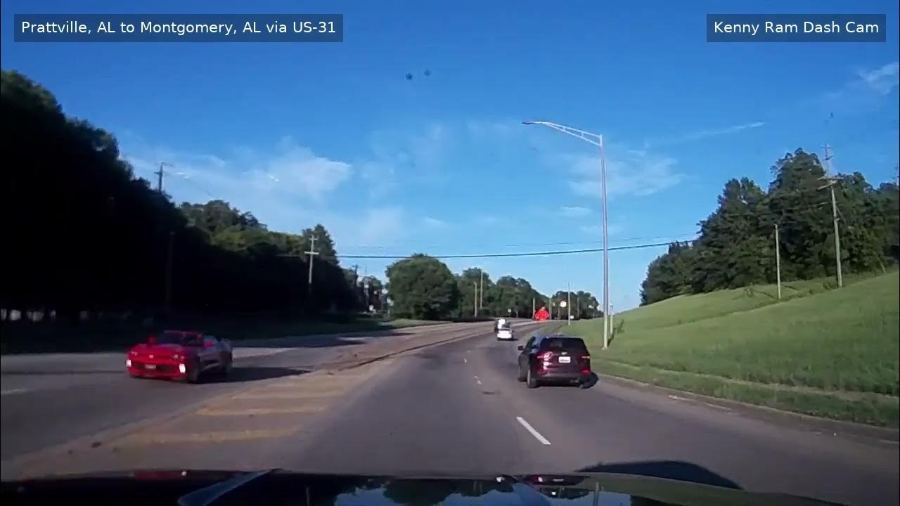 Prattville, AL to Montgomery, AL via US 31; July 2022 YouTube