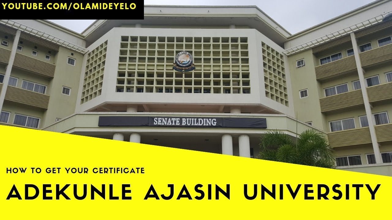 How To Get Your Certificate From Adekunle Ajasin University Youtube