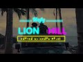 Lion Hill - Nofy Nouveauté Clip Non officiel 2023 edited by Media Pixel fullHD