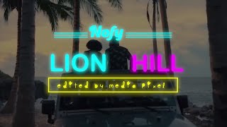 Lion Hill - Nofy Nouveauté Clip Non officiel 2023 edited by Media Pixel fullHD Resimi