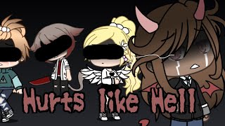Hurts like hell || glmv. || • { gummy Gacha } • read description!!!