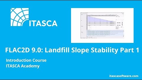 FLAC2D 9.0 | Landfill Slope Stability Part 1