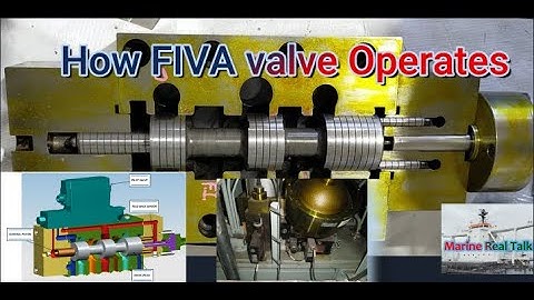 FIVA valve Working Principle /Chief Boyet/Seaman Vlog/Seaman TV