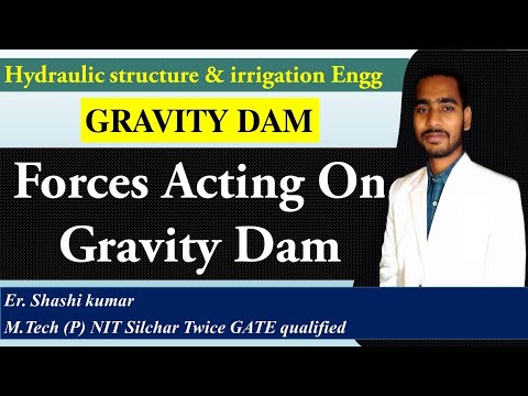 forces acting on a gravity dam | design of gravity dam part -1 ...