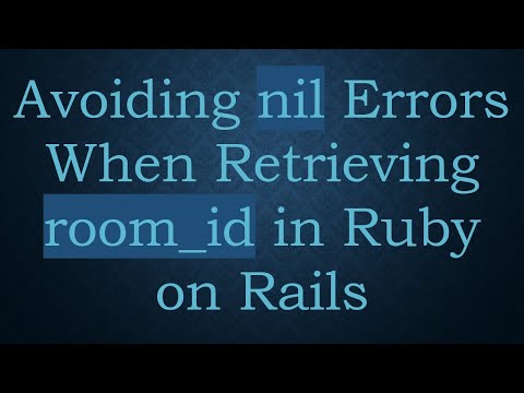 Avoiding nil Errors When Retrieving room_id in Ruby on Rails