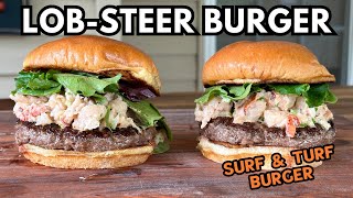 This LOB-STEER Burger is Like SURF and TURF ON A BUN by The Flat Top King 8,337 views 3 weeks ago 15 minutes