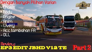 Review Ep3 Edit JBHD V12 TE|ETS2 Indonesia