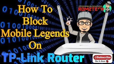 How to Block Mobile Legends on TP-Link Router [Tagalog]