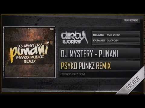 DJ Mystery - Punani (Psyko Punkz Remix) (Official HQ Preview)