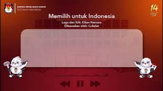 Video Lirik Jingle Pemilu Tahun 2024