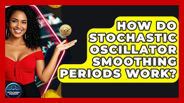 How Do Stochastic Oscillator Smoothing Periods Work? - Crypto Trading Strategists