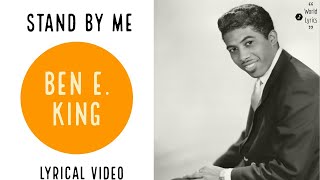 Stand By Me (Lyrical Video)|  Ben E. King 1961