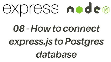 08. How to connect express.js to Postgres database and send JSON response | Learn express.js