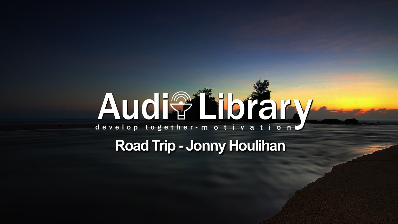 road trip jonny houlihan lyrics