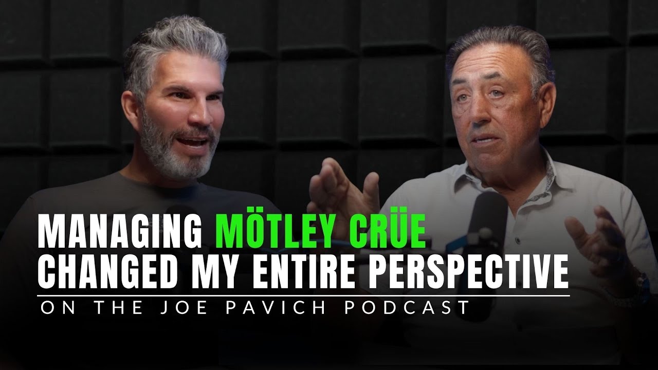 Managing Mötley Crüe Changed My Entire Perspective | Joe Pavich Podcast