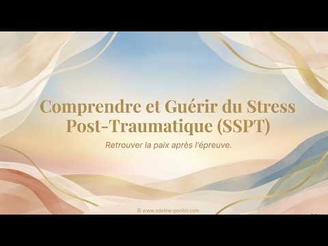 Comprendre le stress post-traumatique