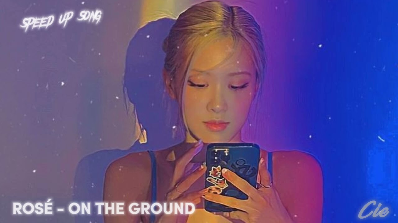 ROS ON THE GROUND speed Up Song YouTube ros-on-the-ground-speed-up-song-youtube