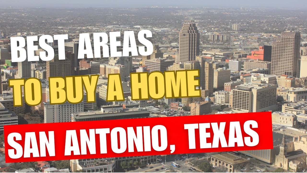 2024 Best Areas to Buy in San Antonio, Texas Exploring San Antonio Real Estate YouTube