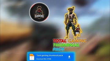 Total gaming Thumbnail Pack |  how to make thumbnail like ajjubhai94