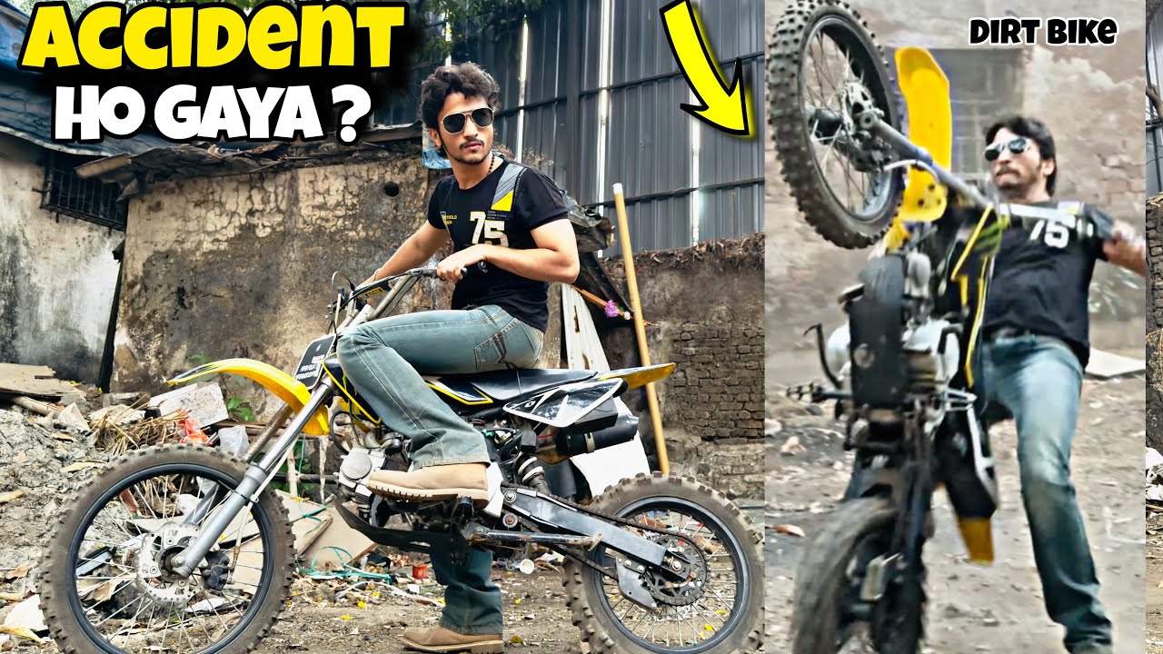 Dirt bike par accident hone wala tha😭 Bach gaya 🤕 crazyy bike😍