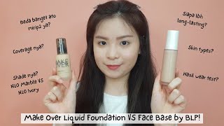 Foundation Battle: Make Over Liquid foundation VS Face Base by BLP l Merumeru